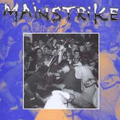 MAINSTRIKE "TIMES STILL HERE" 7"