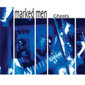 MARKED MEN "GHOSTS" LP <b>READ FIRST</B>