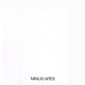 MINUS APES - "S/T" 7"