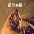 MOMS ON METH "S/T" 7"