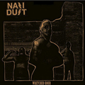 NAZI DUST "WRETCHED HOUR" LP <b>READ FIRST</B>