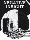 NEGATIVE INSIGHT - ZINE ISSUE #1 w/ TAPE