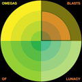 OMEGAS "BLASTS OF LUNACY" LP <b>READ FIRST</B>