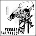 PERRAS SALVAJES "S/T" 7"