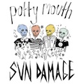 POTTY MOUTH "SUN DAMAGE" 12" <b>READ FIRST</B>