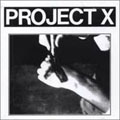 PROJECT X "STRAIGHT EDGE REVENGE" 7"