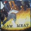RAW MEAT "DEMO" 7"