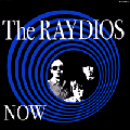 RAYDIOS, THE - "NOW" 12" <b>READ FIRST</B>