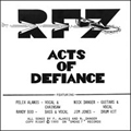 RF7 - "ACTS OF DEFIANCE" 7"