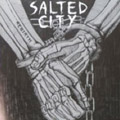 SALTED CITY "REBIRTH" 7"