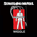 SCREECHING WEASEL - "WIGGLE" LP <b>READ FIRST</B>
