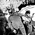 SHORT, FAST, & LOUD - ISSUE #24 w/ COMP 10" *READ FIRST