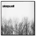 SLEEPWALL - "S/T" 12" <b>READ FIRST</B>
