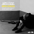 SMALLTOWN - "IMPLOSION" 12" <b>READ FIRST</B>