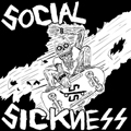 SOCIAL SICKNESS - "S/T" 7"