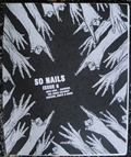 SO NAILS - ISSUE #6 ZINE