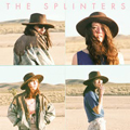 SPLINTERS, THE "BLOOD ON MY HANDS" 7"