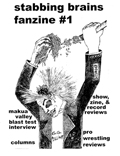 STABBING BRAINS FANZINE #1