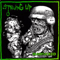 STRUNG UP - "WARFUCKED" 7"