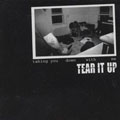 TEAR IT UP - "TAKING YOU DOWN WITH ME" 12" <b>READ FIRST</B>