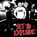 SET TO EXPLODE - S/T 7" E.P.