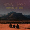 VIVIAN GIRLS - "EVERYTHING GOES WRONG" 12" <b>READ FIRST</B>
