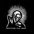 WARVICTIMS / TILL DEATH - SPLIT 10" *READ FIRST