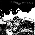 ZERO PROGRESS "DERAILED" 7"